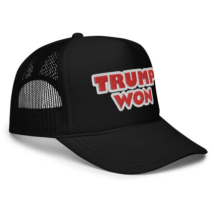 Trump Won Foam trucker hat