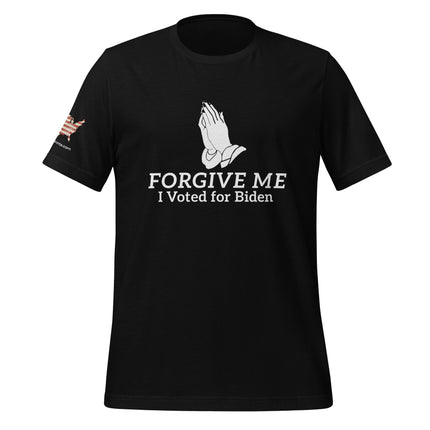 Forgive Me, I Voted For Biden T-Shirt - Trump Tees