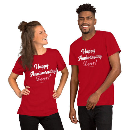 Happy Anniversary Dear! T-Shirt - Trump Tees