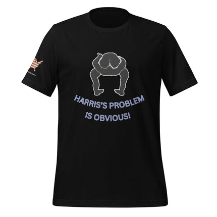 Harris's Problem Is Obvious T-Shirt - Trump Tees