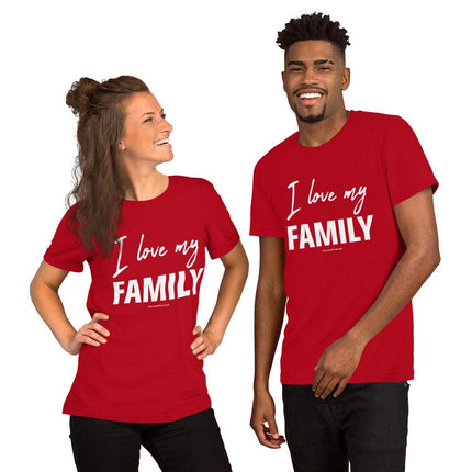 I Love My Family T-Shirt - Trump Tees