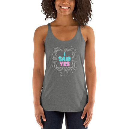 I Said Yes Women's Racerback Tank - Trump Tees