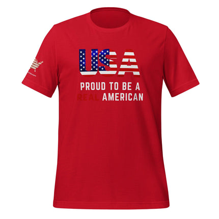 Proud To Be A Real American T-Shirt - Trump Tees