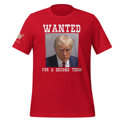 Wanted For A Second Term T-Shirt