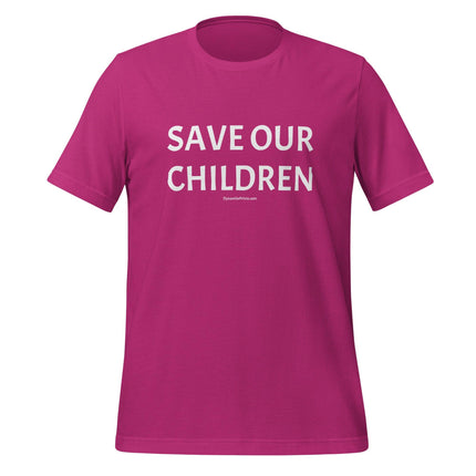 SAVE OUR CHILDREN T-Shirt