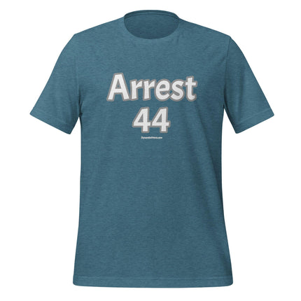 Arrest 44 (Obama) T-Shirt