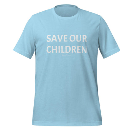 SAVE OUR CHILDREN T-Shirt