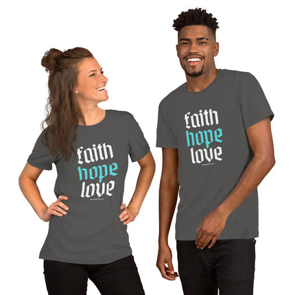 Faith Hope Love Unisex t-shirt