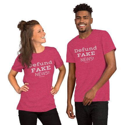 Defund Fake News! Unisex t-shirt