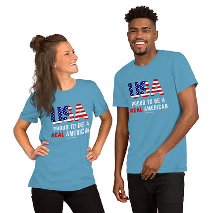 Proud To Be A Real American Unisex t-shirt